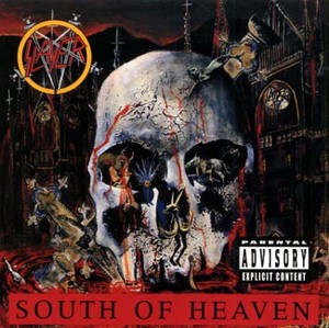 Slayer: South Of Heaven
