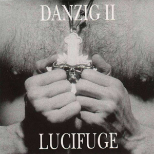 Danzig: II: Lucifuge