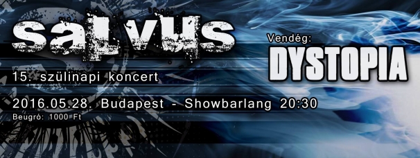 Salvus - 15 éves születésnapi koncert