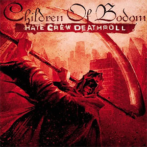 Children Of Bodom: Hate Crew Deathroll