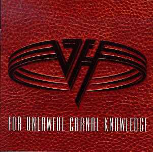 Van Halen: For Unlawful Carnal Knowledge