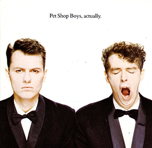 Pet Shop Boys: Actually