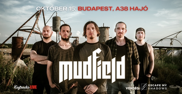 Mudfield: aranylemez-ünnep az A38-on október 15-én
