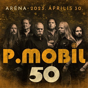 P. Mobil: 50 (Aréna - 2023. április 30.)