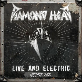 Diamond Head: Live And Electric