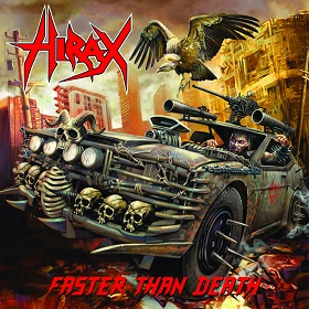 Hirax: Faster Than Death