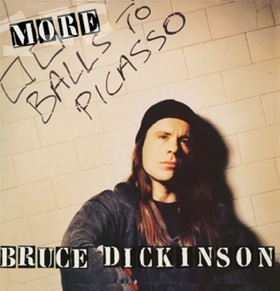 Bruce Dickinson: More Balls To Picasso