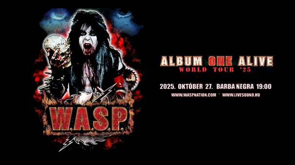 W.A.S.P.: budapesti koncert a legklasszikusabb album dalaival