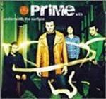 Prime Sth: Underneath The Surface