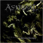 Astriaal: Renascent Misanthropy