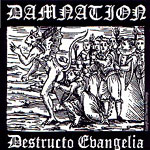 Damnation: Destructo Evangelia