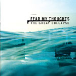 Fear My Thoughts: The Great Collapse