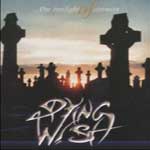 Dying Wish: On Twilight Of Eternity