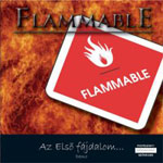 Flammable: Az első fájdalom...