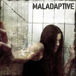 Maladaptive: Demo 2005