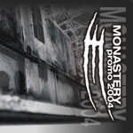 Monastery: Demo 2004