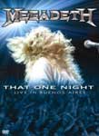 Megadeth: That One Night - Live In Buenos Aires