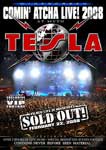 Tesla: Comin’ Atcha Live! 2008