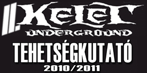 Kelet Underground: megindult a jelentkezés
