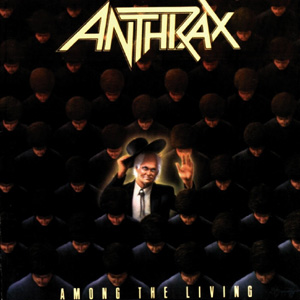Anthrax: Among The Living
