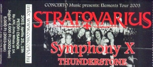 Stratovarius, Symphony X, Thunderstone - Budapest, 2003. április 25.