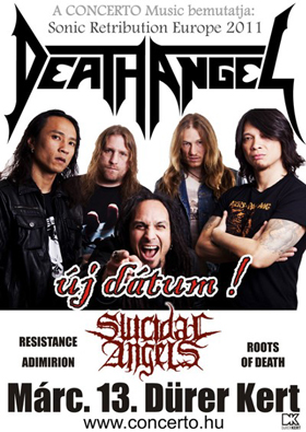 Death Angel, Suicidal Angels - Budapest, 2011. március 13.